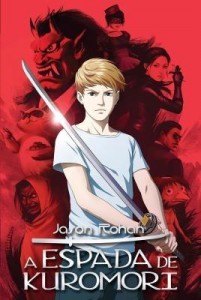 Baixar A Espada de Kuromori pdf, epub, eBook