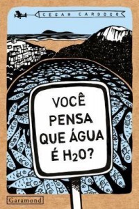 Baixar Você Pensa Que Água É H2o? – Col. Ecoar pdf, epub, eBook