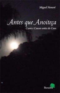 Baixar Antes que Anoiteça – Casos e Causos antes do Caos pdf, epub, eBook