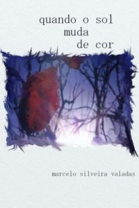 Baixar Quando o sol muda de cor pdf, epub, eBook