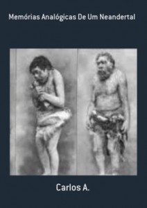 Baixar Memórias Analógicas De Um Neandertal pdf, epub, eBook