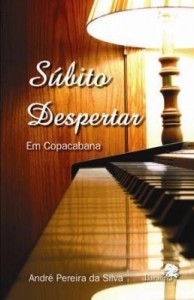 Baixar Súbito Despertar – Em Copacabana pdf, epub, eBook