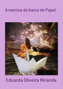 Baixar A Menina Do Barco De Papel pdf, epub, eBook