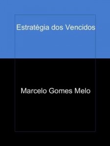 Baixar Estratégia dos Vencidos pdf, epub, eBook