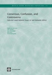 Baixar Consensus, Confusion, and Controversy: Selected Land Reform Issues in Sub-Saharan Africa pdf, epub, eBook