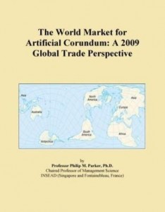 Baixar The World Market for Artificial Corundum: A 2009 Global Trade Perspective pdf, epub, eBook