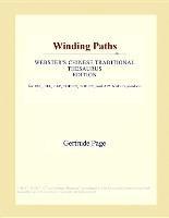 Baixar Winding Paths (Webster's Chinese Traditional Thesaurus Edition) pdf, epub, eBook