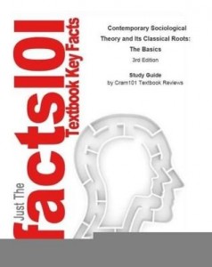 Baixar e-Study Guide for: Contemporary Sociological Theory and Its Classical Roots: The Basics pdf, epub, eBook