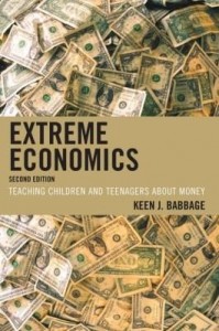 Baixar Extreme Economics: Teaching Children and Teenagers about Money pdf, epub, eBook