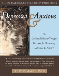 Baixar Depressed and Anxious: The Dialectical Behavior Therapy Workbook for Overcoming Depression and Anxie pdf, epub, eBook