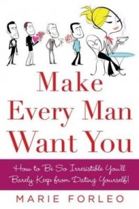 Baixar Make Every Man Want You: or Make Yours Want You More) pdf, epub, eBook