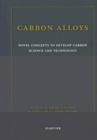 Baixar Carbon Alloys: Novel Concepts To Develop Carbon Science And Technology pdf, epub, eBook
