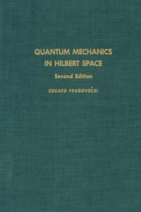 Baixar Quantum mechanics in Hilbert space pdf, epub, eBook