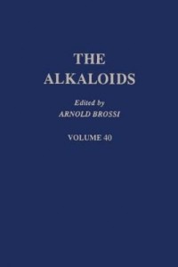 Baixar The Alkaloids: Chemistry and Pharmacology  V40: Chemistry and Pharmacology  V40 pdf, epub, eBook