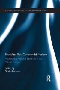 Baixar Branding Post-Communist Nations: Marketizing National Identities in the New Europe pdf, epub, eBook