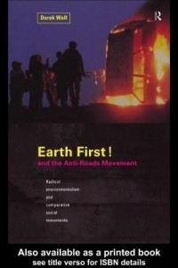 Baixar Earth First! and the Anti-Roads Movement pdf, epub, eBook