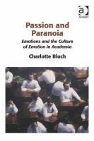 Baixar Passion and Paranoia: Emotions and the Culture of Emotion in Academia pdf, epub, eBook