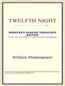 Baixar Twelfth Night (Webster's Spanish Thesaurus Edition) pdf, epub, eBook