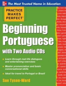 Baixar Practice Makes Perfect Beginning Portuguese: Beginning Portuguese pdf, epub, eBook