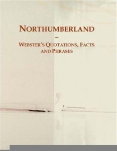 Baixar Northumberland: Webster¿s Quotations, Facts and Phrases pdf, epub, eBook
