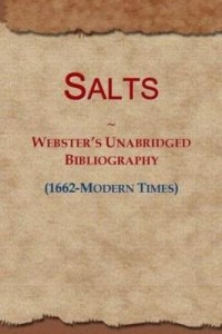 Baixar Salts: Webster's Unabridged Bibliography (1662-Modern Times) pdf, epub, eBook