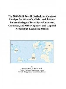 Baixar The 2009-2014 World Outlook for Contract Receipts for Women's, Girls', and Infants' Embroidering on pdf, epub, eBook