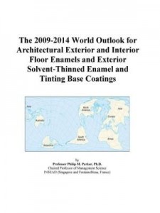 Baixar The 2009-2014 World Outlook for Architectural Exterior and Interior Floor Enamels and Exterior Solve pdf, epub, eBook