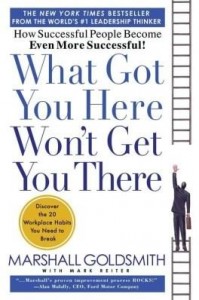 Baixar What Got You Here, Won't Get You There pdf, epub, eBook