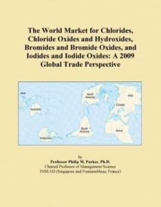 Baixar The World Market for Chlorides, Chloride Oxides and Hydroxides, Bromides and Bromide Oxides, and Iod pdf, epub, eBook