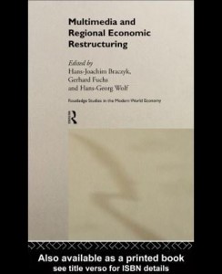 Baixar Multimedia and Regional Economic Restructuring pdf, epub, eBook