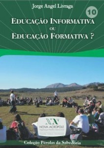Baixar Educação Informativa ou Educação Formativa pdf, epub, eBook