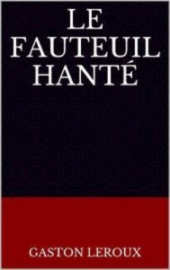 Baixar Fauteuil hante, le pdf, epub, eBook