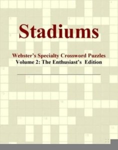 Baixar Stadiums – Webster's Specialty Crossword Puzzles, Volume 2: The Enthusiast's  Edition pdf, epub, eBook