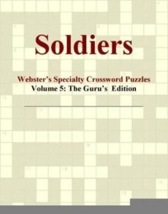 Baixar Soldiers – Webster's Specialty Crossword Puzzles, Volume 5: The Guru's  Edition pdf, epub, eBook