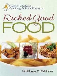 Baixar Sweet Potatoes Cooking School Presents Wicked Good Food pdf, epub, eBook