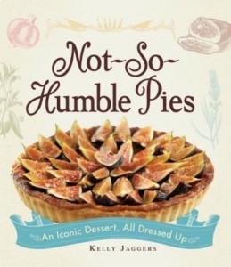 Baixar Not-So-Humble Pies: An Iconic Dessert, All Dressed Up pdf, epub, eBook