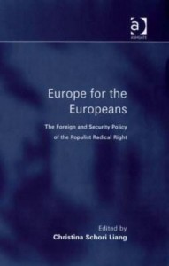 Baixar Europe for the Europeans: The Foreign and Security Policy of the Populist Radical Right pdf, epub, eBook
