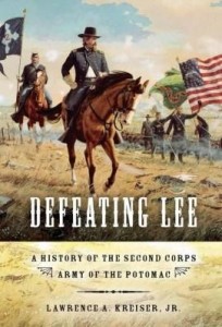 Baixar Defeating Lee: A History of the Second Corps, Army of the Potomac pdf, epub, eBook