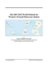 Baixar The 2007-2012 World Outlook for Women's Formal Outerwear Jackets pdf, epub, eBook