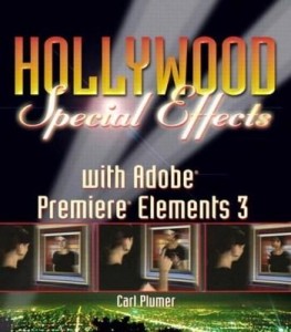 Baixar Hollywood Special Effects with Adobe Premiere Elements 3, Adobe Reader pdf, epub, eBook