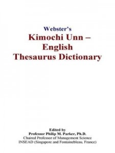 Baixar Webster's Kimochi Unn – English Thesaurus Dictionary pdf, epub, eBook