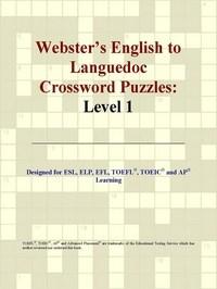 Baixar Webster's English to Languedoc Crossword Puzzles: Level 1 pdf, epub, eBook