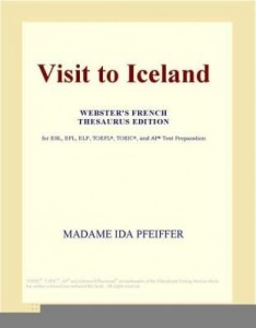 Baixar Visit to Iceland (Webster's French Thesaurus Edition) pdf, epub, eBook