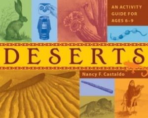 Baixar Deserts: An Activity Guide for Ages 6¿9 pdf, epub, eBook