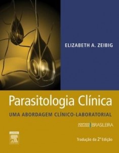 Baixar Parasitologia clínica – uma abordagem clínico-laboratorial pdf, epub, eBook