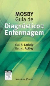 Baixar Mosby Guia de Diagnóstico de Enfermagem – 3ª Edição pdf, epub, eBook