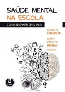 Baixar Saúde Mental na Escola: O que os Educadores Devem Saber pdf, epub, eBook
