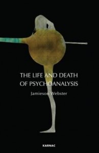 Baixar The Life and Death of Psychoanalysis pdf, epub, eBook