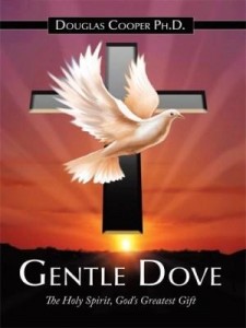 Baixar Gentle Dove: The Holy Spirit, God's Greatest Gift pdf, epub, eBook