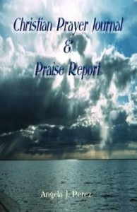 Baixar Christian Prayer Journal & Praise Report pdf, epub, eBook